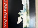 Paul Weller ‘Wild Wood’ Gatefold Vinyl LP (First Edition 1993/Obi Strip, Poster)