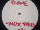 BLAME- MUSIC TAKES YOU. SEAL VERSION MOVING SHADOW 11 WHITE LABEL NM 12IN  Lp