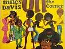 Miles Davis - On The Corner Vinyl LP - 1972 UK CBS 65246