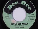 Crossover/Northern Soul 45 VALERIE LAMAR Gotta Get Away DEE DEE misprint HEAR h