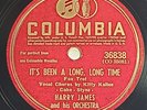 Harry James - It's Been A Long, Long Time - Columbia 36838, Jazz/Pop 78, 1945
