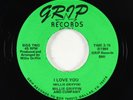 Sweet Soul 45 - Willie Griffin - I Love You - Grip - VG+ rare