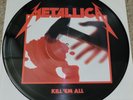 RARE METALLICA KILL EM ALL IMPORT PICTURE DISC VERTIGO PHONOGRAM LP EXCELLENT