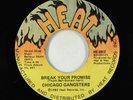 Sweet Soul 45 - Chicago Gangsters - Break Your Promise - Heat