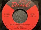 Joe Tex - You Better Believe It Baby - Dial