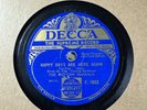 78Rpm Hot Dance, The Rhythm Maniacs 'Happy Days Are Here Again' Decca  Hot
