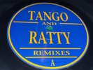 TANGO AND RATTY - 12