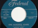 FREDDY KING One Hundred Years M- US 45 FANTASTIC  r&b mod popcorn dancer LISTEN