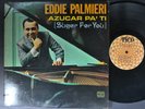 EDDIE PALMIERI Azucar Pa'Ti LATIN LP TICO SALSA DESCARGA RARE STEREO