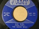 The Guess Who? His Girl/It's My Pride Garage 1967 Amy Records