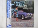 The Incredible Jimmy Smith Crazy  Baby Blue Note BN 4030 Japan  VINYL LP OBI