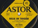 DOORS 45: BREAK ON THROUGH b/w END OF THE KNIGHT AUSSIE ASTOR 1334 VG/VG+ 1967