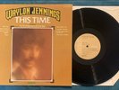 Waylon Jennings – This Time Vinyl - 1974 RCA LP EX/EX