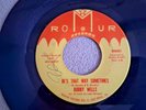 Northern Soul (BOBBY WELLS)  on Romur - Be's That Way Sometimes - 45rpm