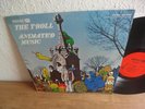 SCARCE 1968 Orig THE TROLL Animated Music   FUZZ PSYCH LP