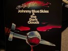 Johnny Blue Skies & the Dark Clouds 