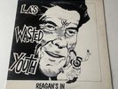 LA's Wasted Youth - Reagan's In 1981 Orange Label Black Flag Circle Jerks Germs
