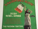 The Freedom Fighters - A Nation Once Again LP Vinyl Record - ALL 869 VG+/VG+