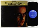 Bill Evans - How My Heart Sings LP - Riverside - RM 473 Mono