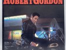 LP - Robert Gordon – Too Fast To Live, Too Young To Die