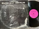 BOB DYLAN Blind Boy Grunt BBG RECORDS 1001 Robert Zimmerman FOLK/DEMOS 1972 LP