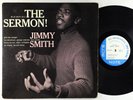 Jimmy Smith - The Sermon LP - Blue Note - BLP 4011 Mono RVG Ear NY USA