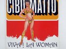 CIBO MATTO VIVA LA WOMAN WARNER BROS. 9459891 US ORIGINAL INSERT VINYL LP