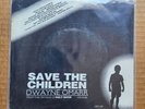 DWAYNE OMARR Save The Children RARE OBSCURE HIP HOP 45 7