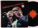 John Coltrane - Coltrane Live At Birdland LP - Impulse  - SMAS-90232 Club VG+