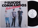 SUICIDE COMMANDOS Make A Record BLANK LP VG+ s