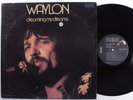 WAYLON JENNINGS Dreaming My Dreams RCA LP VG+ s