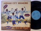 ABIDJAN CITY BREAKERS ACB Rap | Murder  | Afro Boogie | Disco | Bomb  LP HEAR