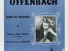 MICHELINE-ALBERT BLOCH ⸺ OFFENBACH chants du crepuscule ⸺ ODEON 7