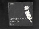 GIORGIO DAVID: BARBARA RARO DISCO ITALY A 45 GIRI DEL 1971