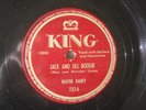 WAYNE RANEY - JACK AND JILL BOOGIE  / LONESOME WIND BLUES (KING EX+)
