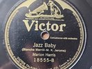 Marion Harris Jazz Baby●Arthur Fields Bring Back Those Wonderful Days VICTOR 78