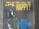 No Means No Why Do They Call Me Mr. Happy? LP Punk Alternative Tentacles 1993