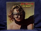 JOE WALSH VERY RARE SEALED LP SO WHAT 1974 USA 1st PRESS EAGLES NO CUTOUTS OOP