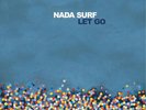 Nada Surf Let Go (Vinyl) 12