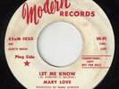 MARY LOVE Let Me Know/Move A Little Closer R&B NORTHERN SOUL 1966 45RPM