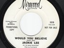 Jackie LEE * Would You Believe * 1966 NORTHERN SOUL 45 * Listen