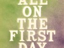 Tony, Caro & John All On the First Day (Vinyl) 12