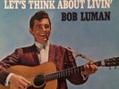 Bob Luman - Let’s Think About Livin’ Rockabilly Japan Promo LP
