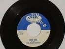 The Bad Roads Blue Girl / Too Bad Original US Rare Garage Rock Fuzz Punk Private