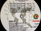 Solo - He's Not Good Enough (12
