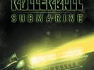 Rollerball Submarine: Beneath The Desert Floor Chapter 9 (Vinyl)