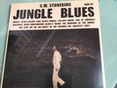 C. W. Stoneking - JUNGLE BLUES - LP