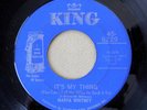 MARVA WHITNEY - It's My Thing / Ball Of Fire R&B soul funk '69 King 45 VG++