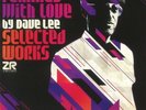 Dave Lee Remixed With Love By Dave Lee (Selected Works) double LP vinyl UK Z