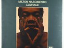 Milton Nascimento - Courage LP - A&M OG Press SEALED